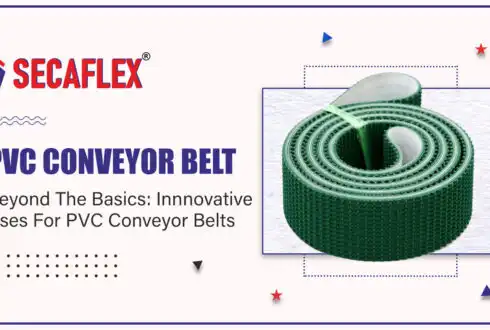 Beyond the Basics: Innovative Uses for PVC Conveyor Belts