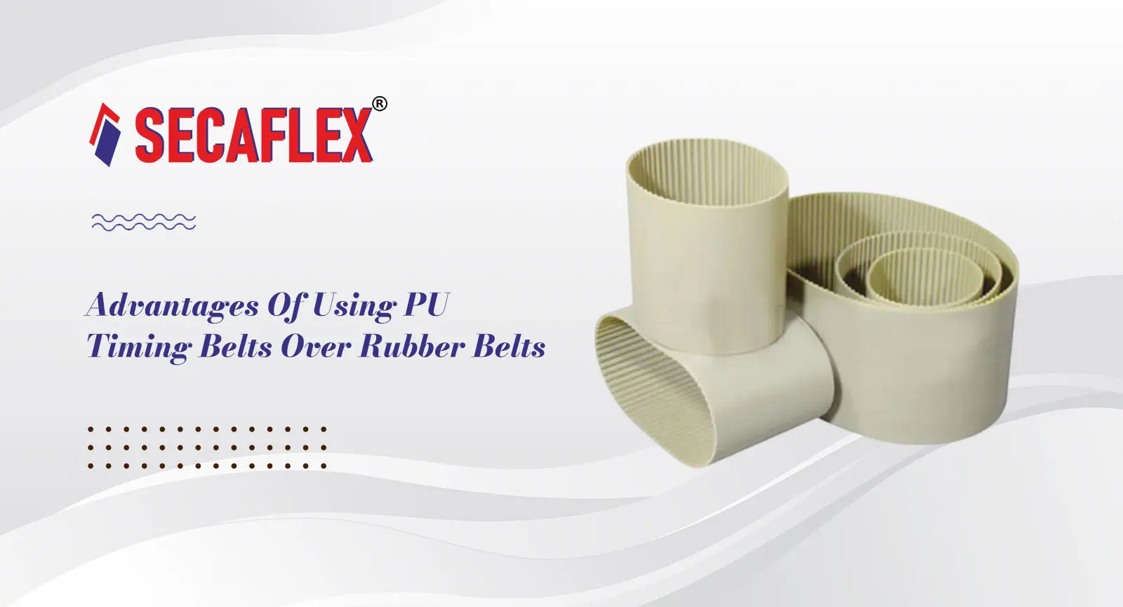 Advantages of Using PU Timing Belts Over Rubber Belts